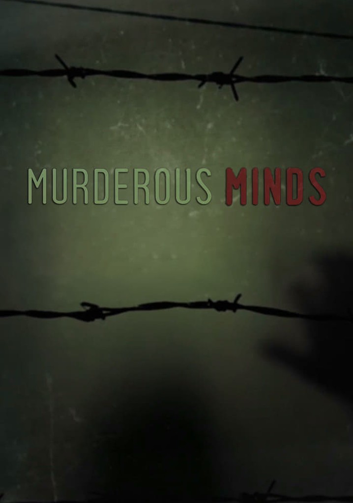 Murderous Minds: Inside Serial Killers Temporada 1 - Ver Todos Los ...